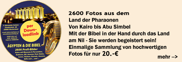 Bildersammlung: &Auml;gypten und die Bibel 2600 (!) Bilder